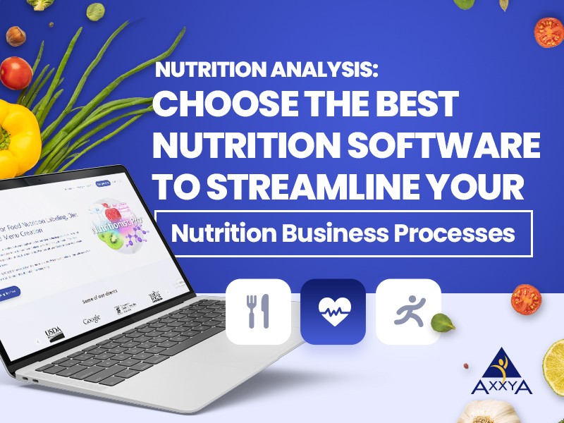 Nutrition Analysis: Choose the Best Nutrition Software To Streamline Your Nutrition Business Processes
